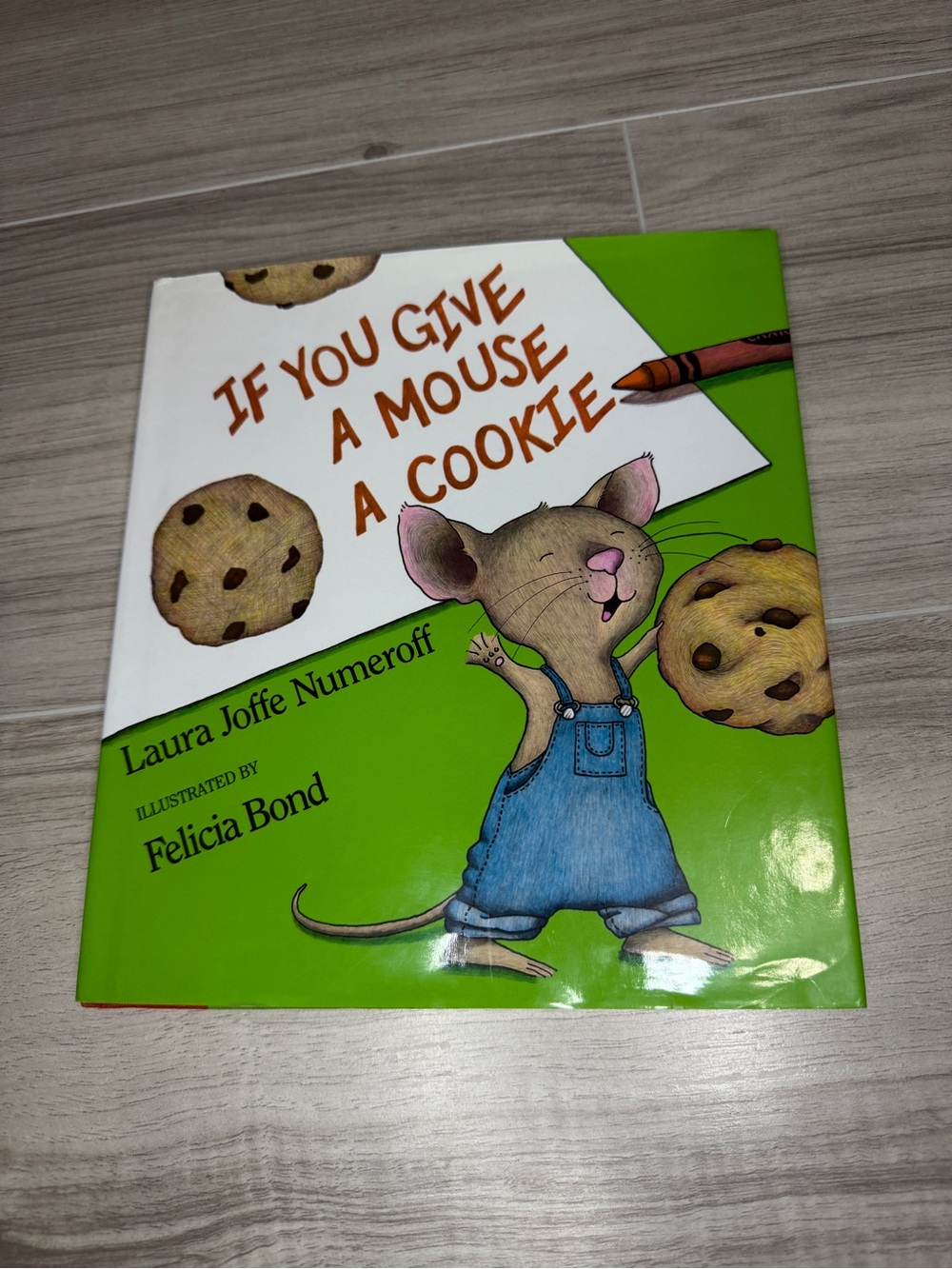 If You Give a Mouse a Cookie - Green Hardcover by Laura Joffe Numeroff